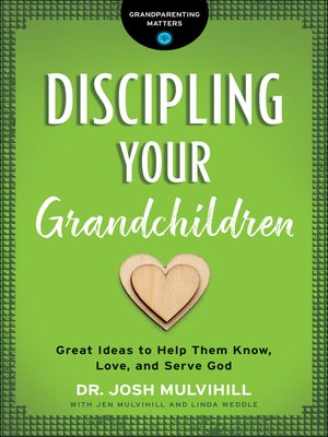 cover image of Discipling Your Grandchildren